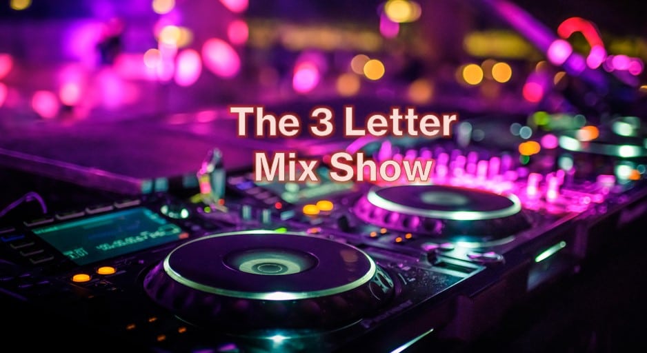 3 Letters Mix Show